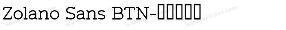 Zolano Sans BTN字体转换